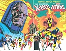 Uncanny X-Men and the New Teen Titans #1