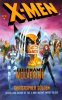 Novel: X-Men Codename Wolverine - Novel: X-Men Codename Wolverine